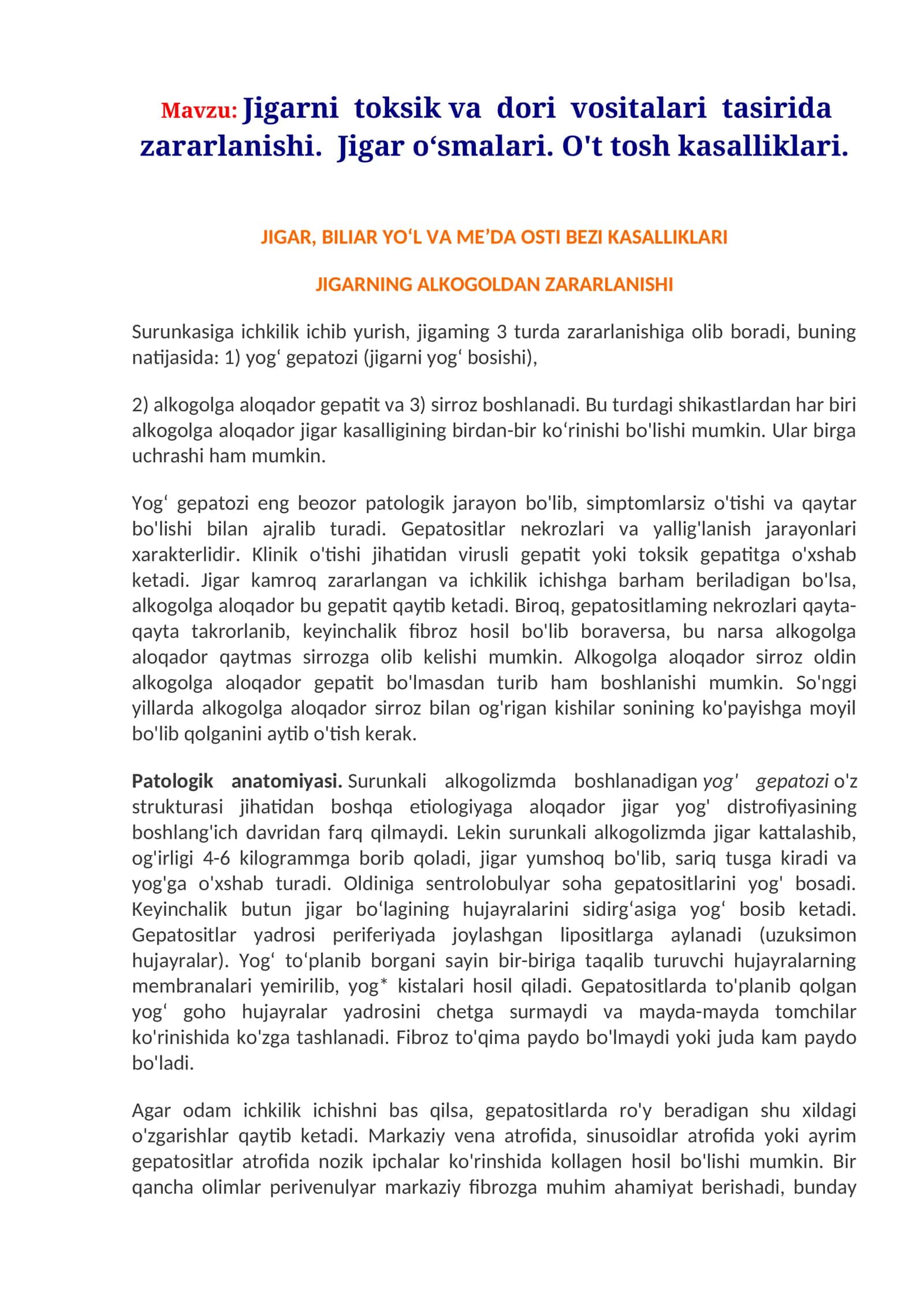 Jigarni toksik va dori vositalaridan zarar. Jigar o‘smalari. O't tosh kasalliklari.
