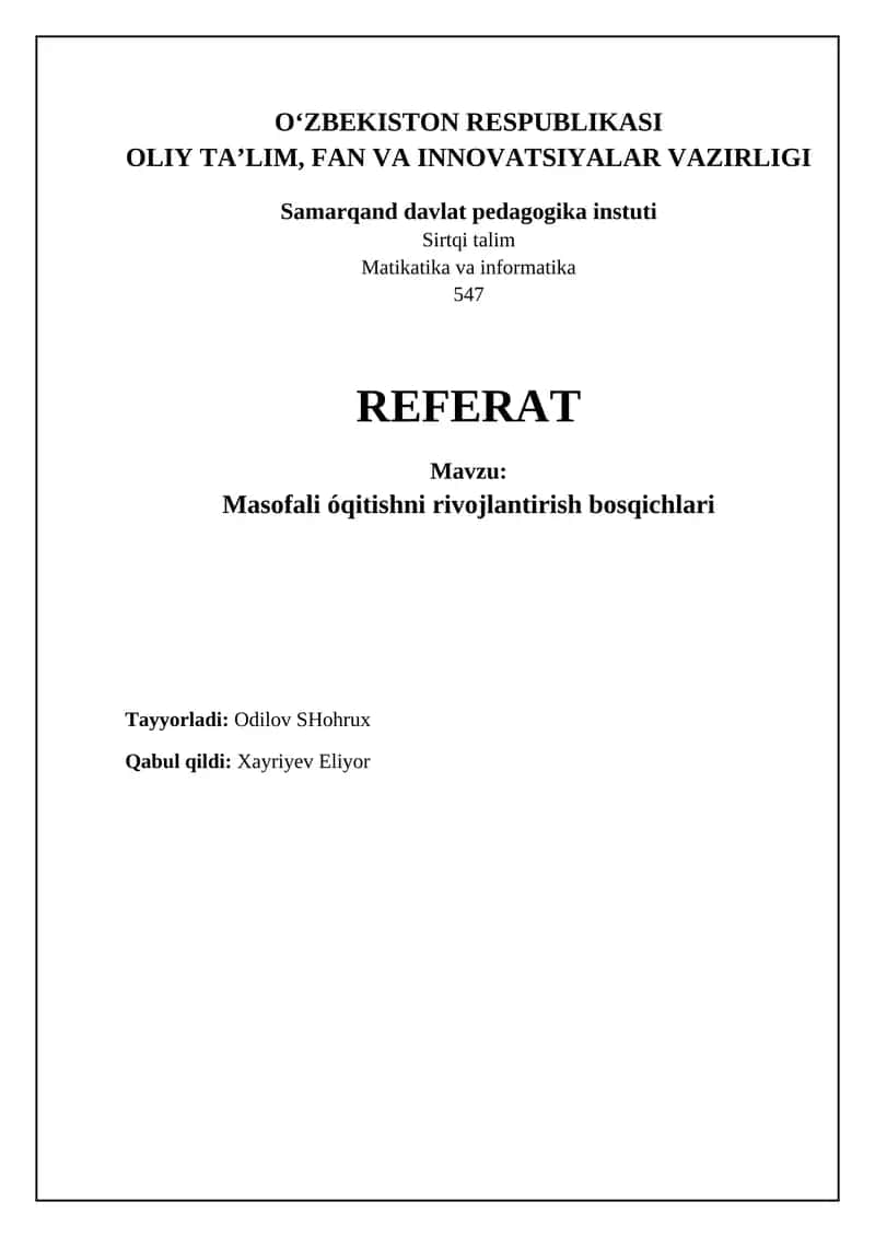 Masofali óqitishni rivojlantirish bosqichlari