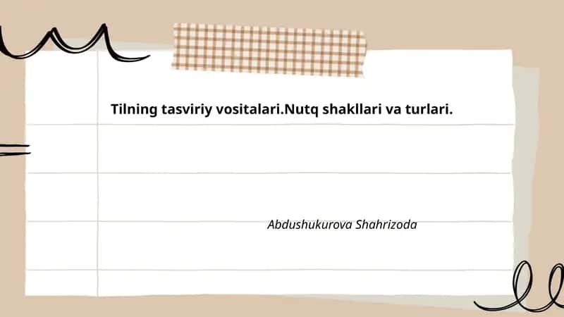 Tilning tasviriy vositalari.Nutq shakllari va turlari.