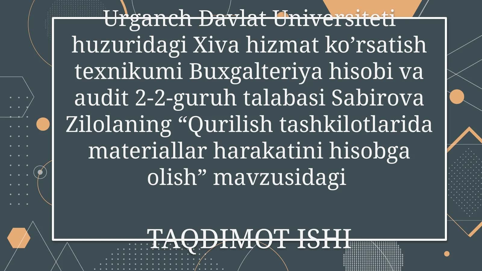 Qurilishtashkilotlari materiallarini hisobga olash