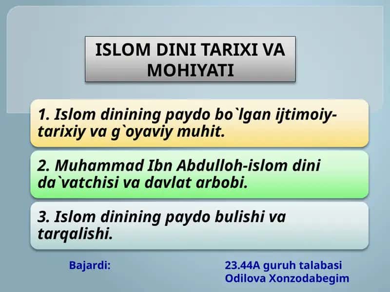 ISLOM DINI TARIXI VA MOHIYATI