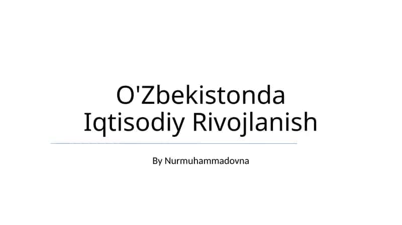 O'Zbekistonda Iqtisodiy Rivojlanish