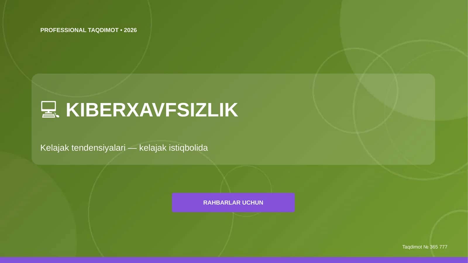 KIBERXAVFSIZLIK Kelajak tendensiyalari