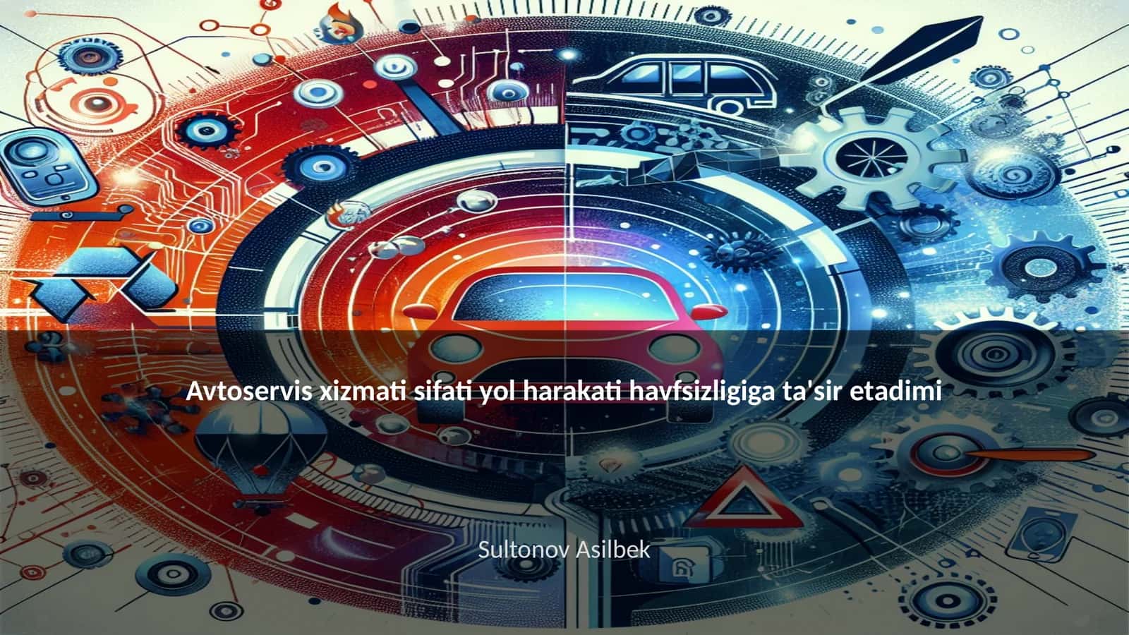 Avtoservis xizmati sifati yol harakati havfsizligiga ta'sir etadimi