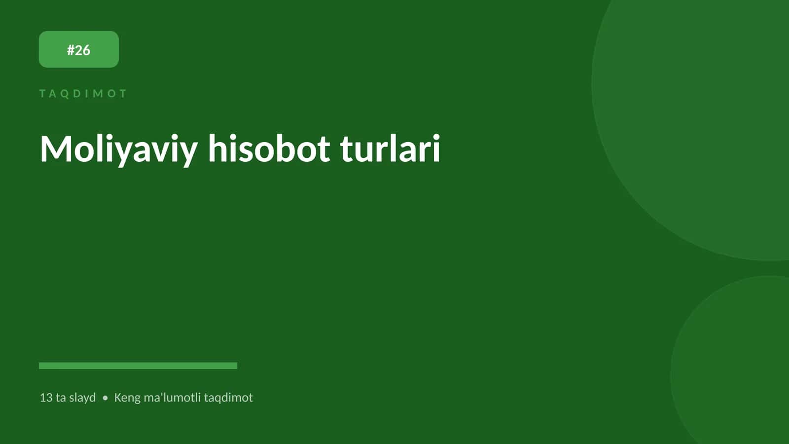 Moliyaviy hisobot turlari