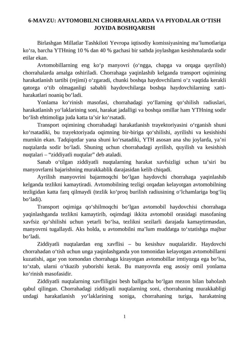 AVTOMOBILNI CHORRAHALARDA VA PIYODALAR O‘TISH JOYIDA BOSHQARISH