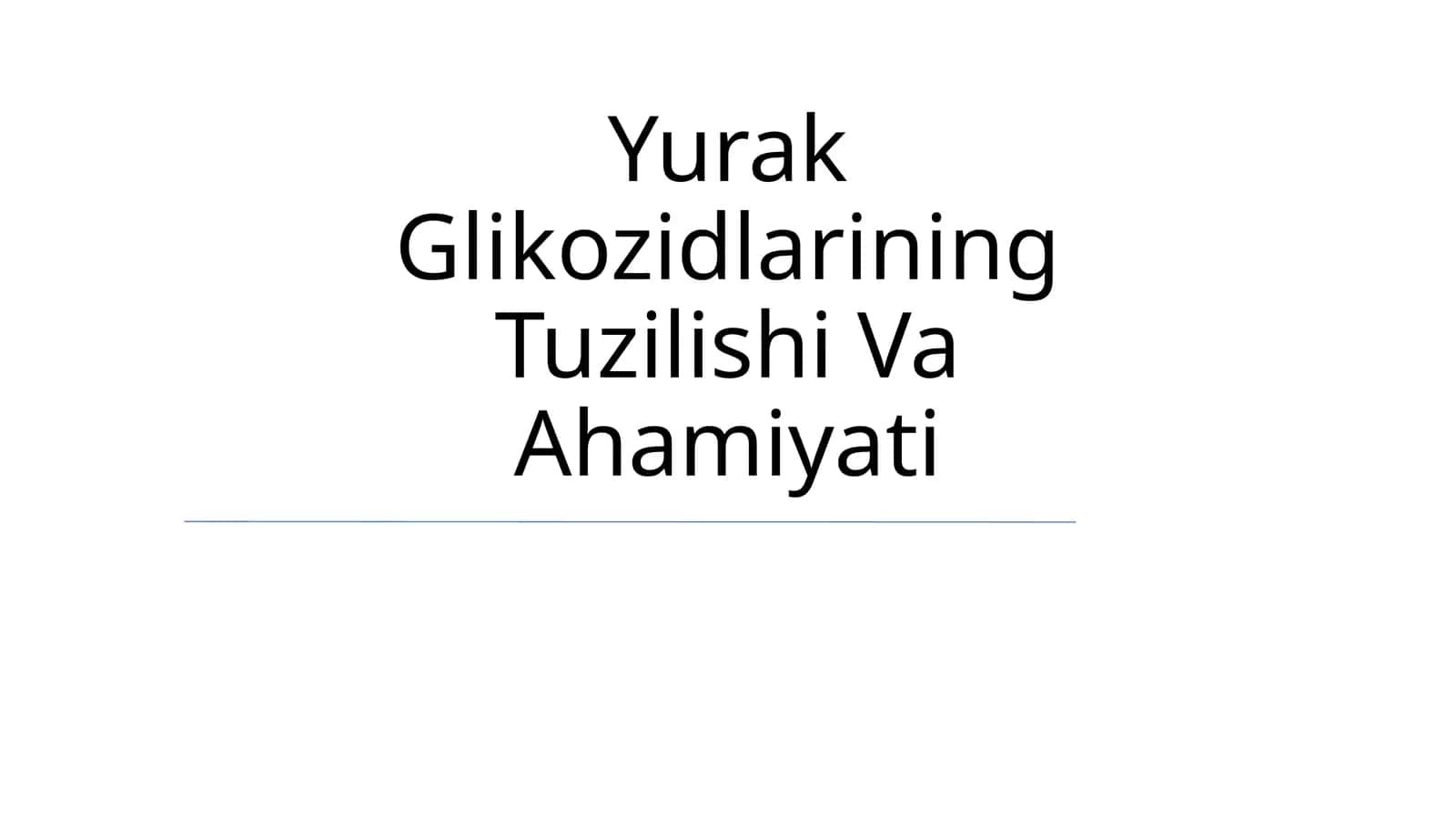 Yurak Glikozidlarining Tuzilishi Va Ahamiyati