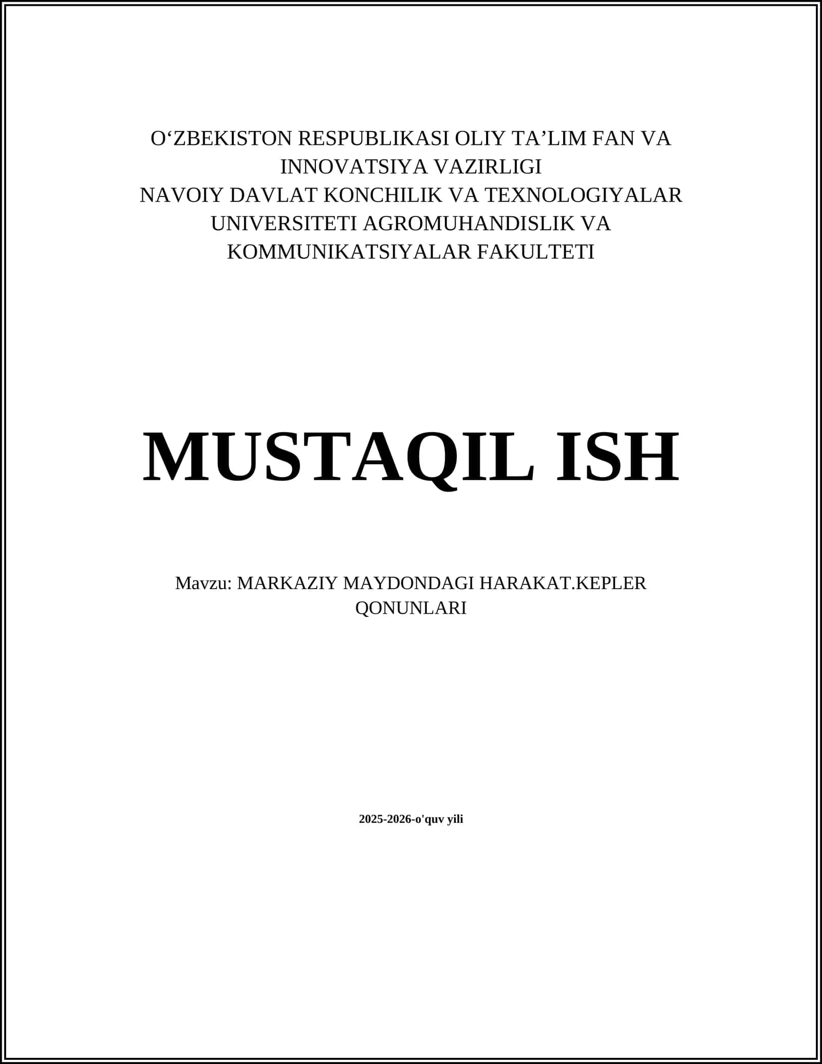 MARKAZIY MAYDONDAGI HARAKAT.KEPLER QONUNLARI