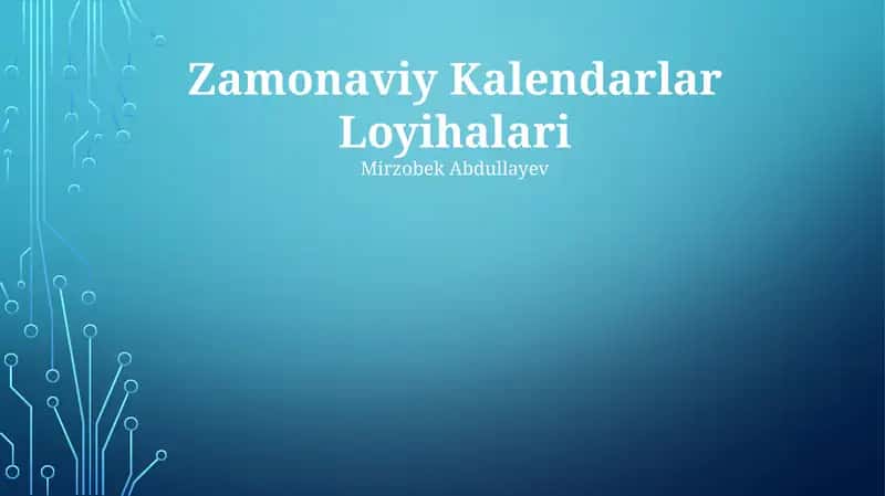 Zamonaviy Kalendarlar Loyihalari