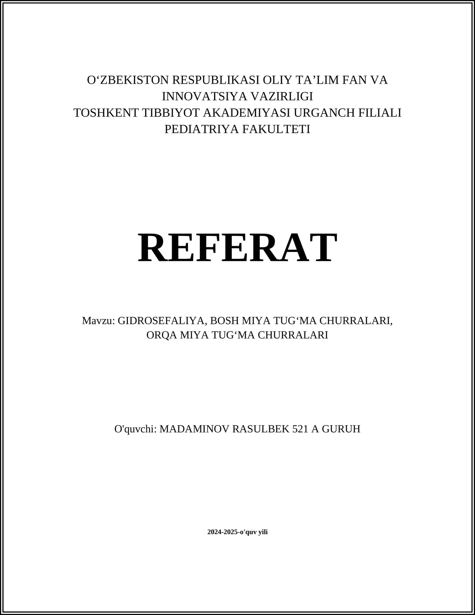 GIDROSEFALIYA, BOSH MIYA TUGʻMA CHURRALARI, ORQA MIYA TUGʻMA CHURRALARI