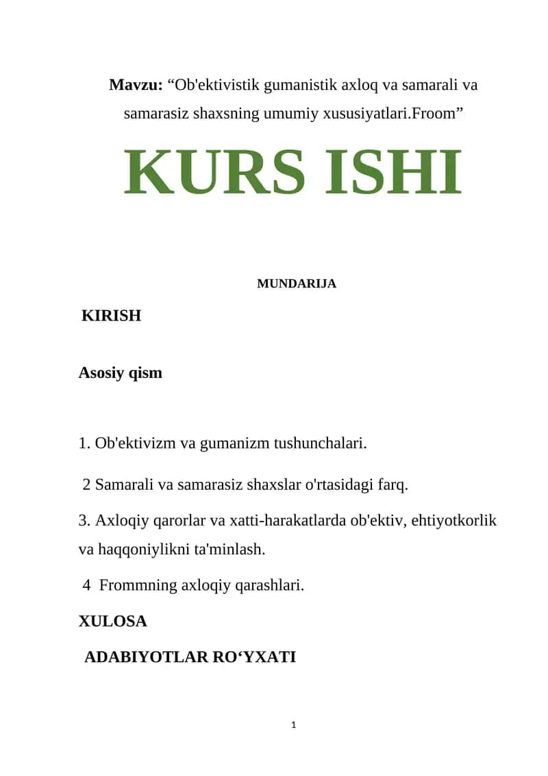 Ob'ektivistik gumanistik axloq va samarali va samarasiz shaxsning umumiy xususiyatlari.Froom