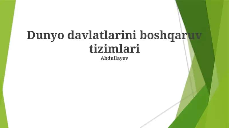 Dunyo davlatlarini boshqaruv tizimlari