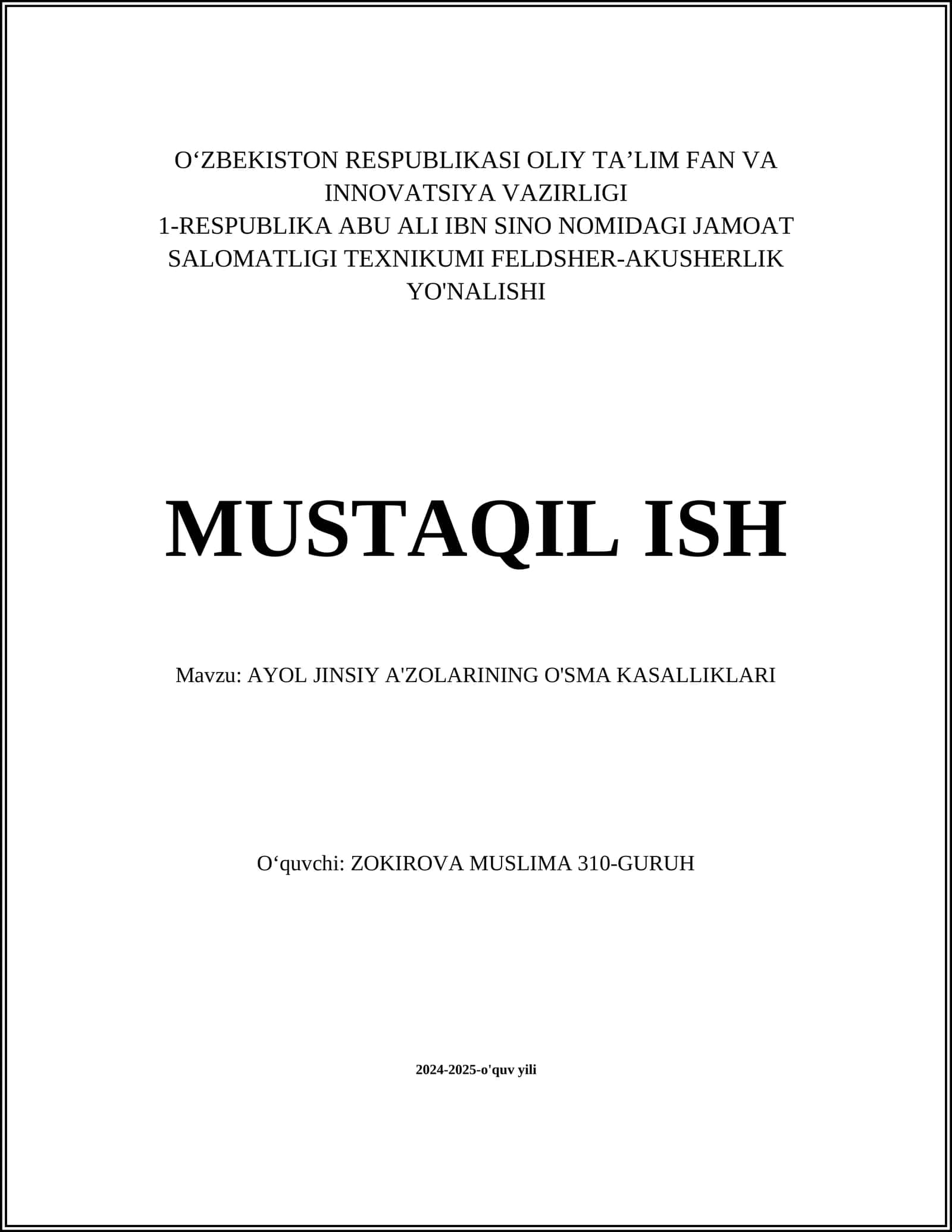 AYOL JINSIY A'ZOLARINING O'SMA KASALLIKLARI