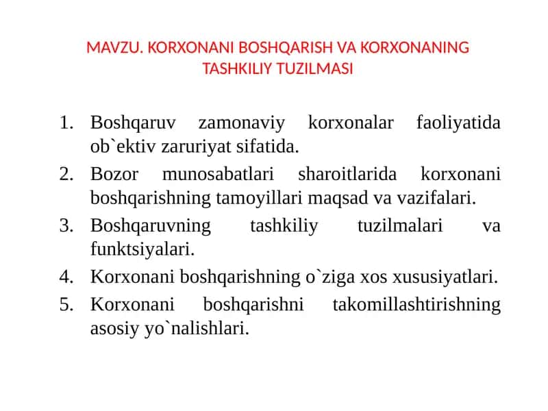 Korxonani boshqarish va korxonaning tashkiliy tuzilmasi