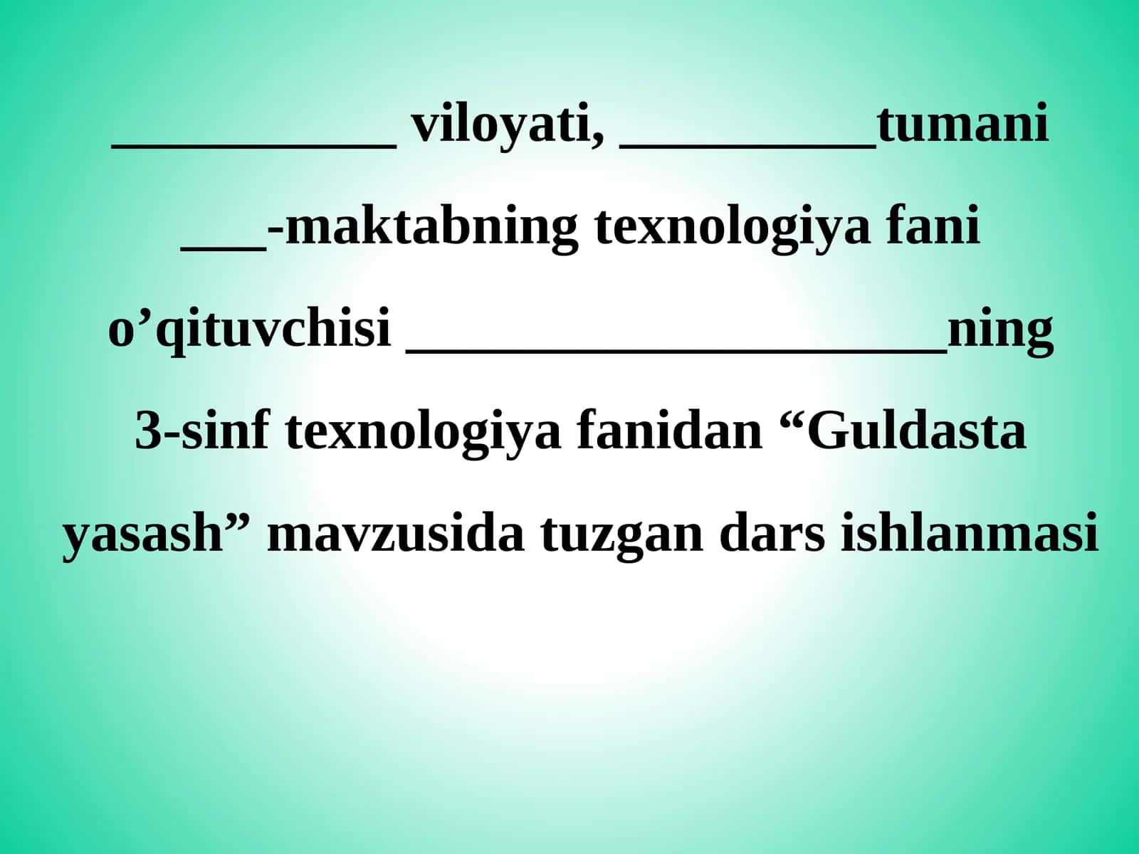 3-sinf Texnologiya dars ishlanma. Guldasta yasash