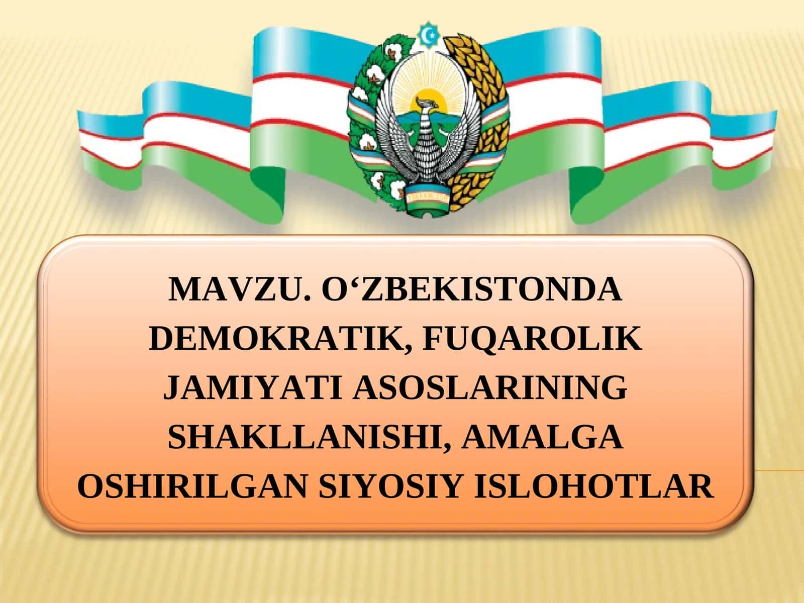 O‘zbekistonda Demokratik, Fuqarolik Jamiyati Asoslarining Shakllanishi, Amalga Oshirilgan Siyosiy Ishlar
