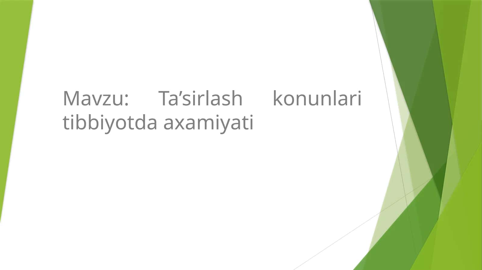 Ta'sirlash qonunlari tibbiyotda