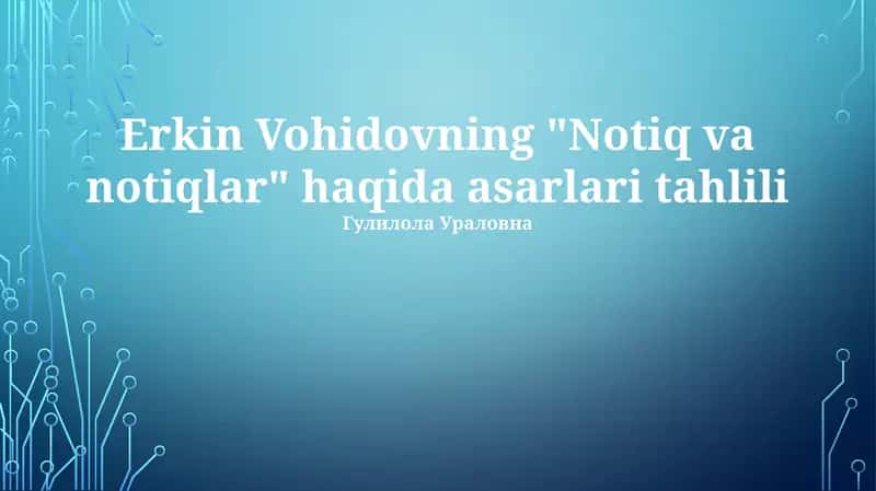 Notiq va notiqlar