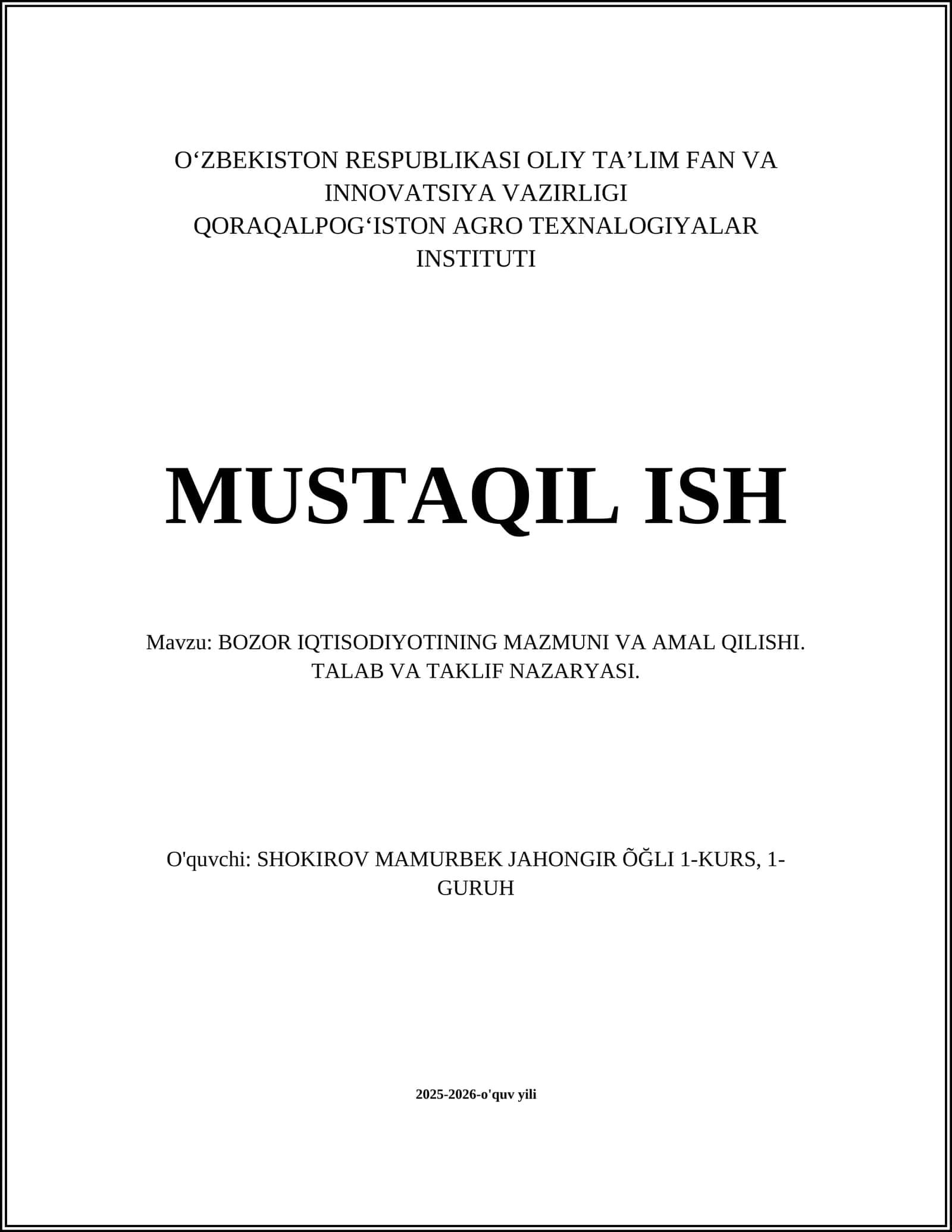 BOZOR IQTISODIYOTINING MAZMUNI VA AMAL QILISHI. TALAB VA TAKLIF NAZARYASI