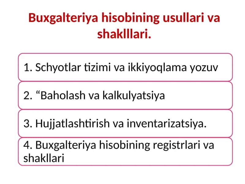 Бухгалтерия ҳисобининг счётлари ва унинг тузилиши