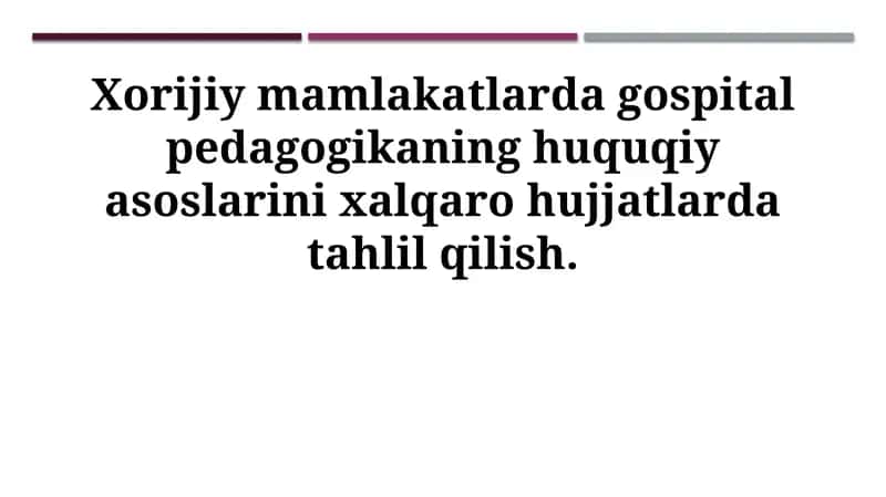 Gospital pedagogikasining huquqiy asoslari