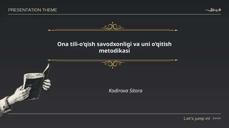 Ona tili-o‘qish savodxonligi va uni o‘qitish metodikasi