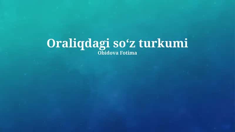 Oraliqdagi so'z turkumi