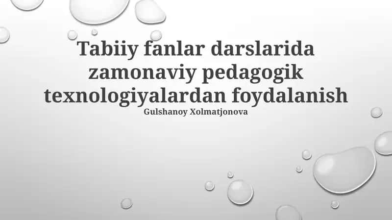 Zamonaviy pedagogik texnologiyalar