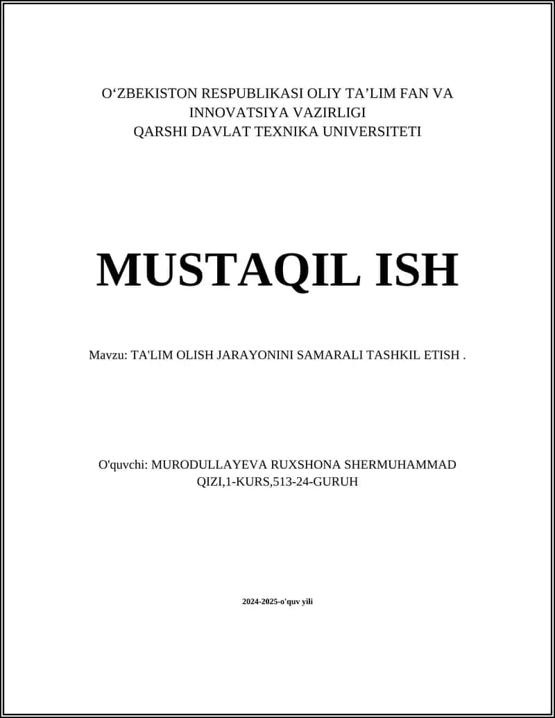 TA'LIM OLISH JARAYONINI SAMARALI TASHKIL ETISH