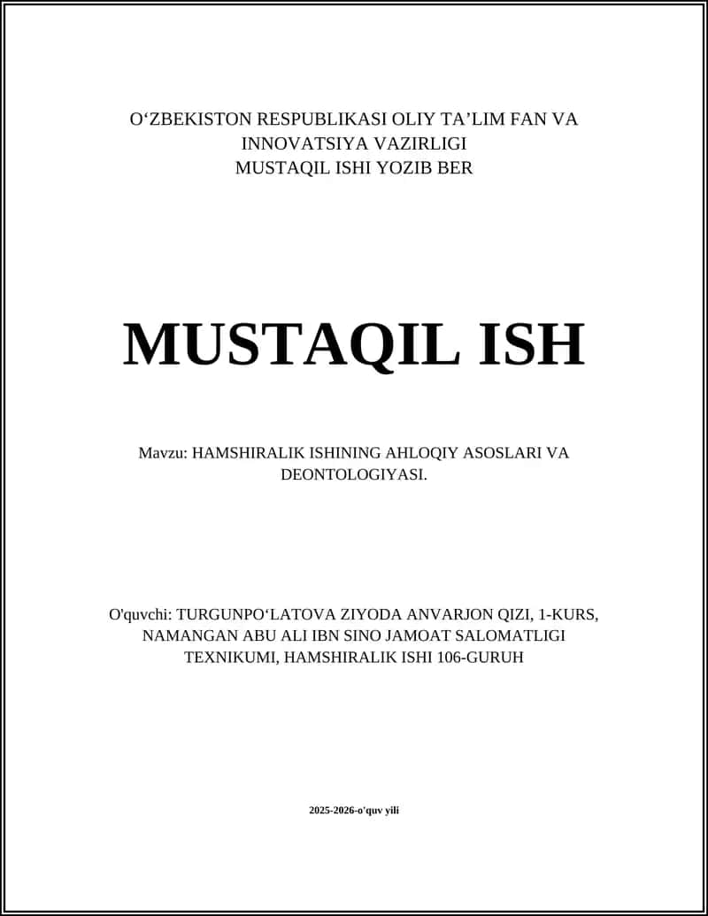 HAMSHIRALIK ISHINING AHLOQIY ASOSLARI VA DEONTOLOGIYASI