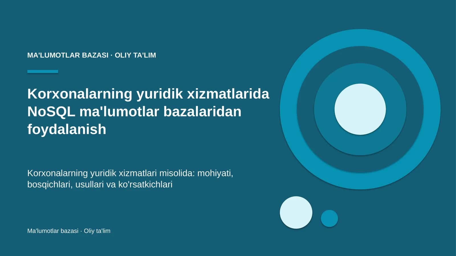Korxonalarning yuridik xizmatlarida NoSQL ma'lumotlar bazalaridan foydalanish