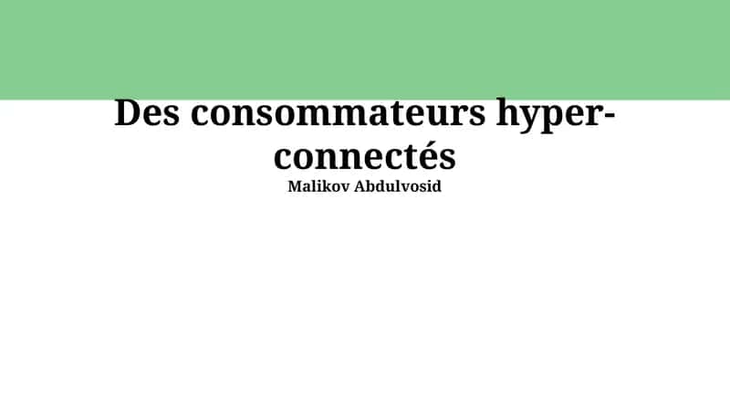 Les consommateurs hyper-connectés