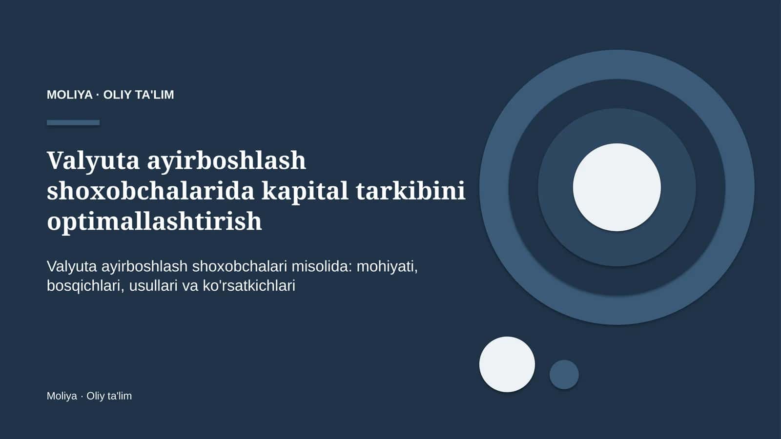 valyuta ayirboshlash shoxobchalarida kapital tarkibini optimallashtirish 2541
