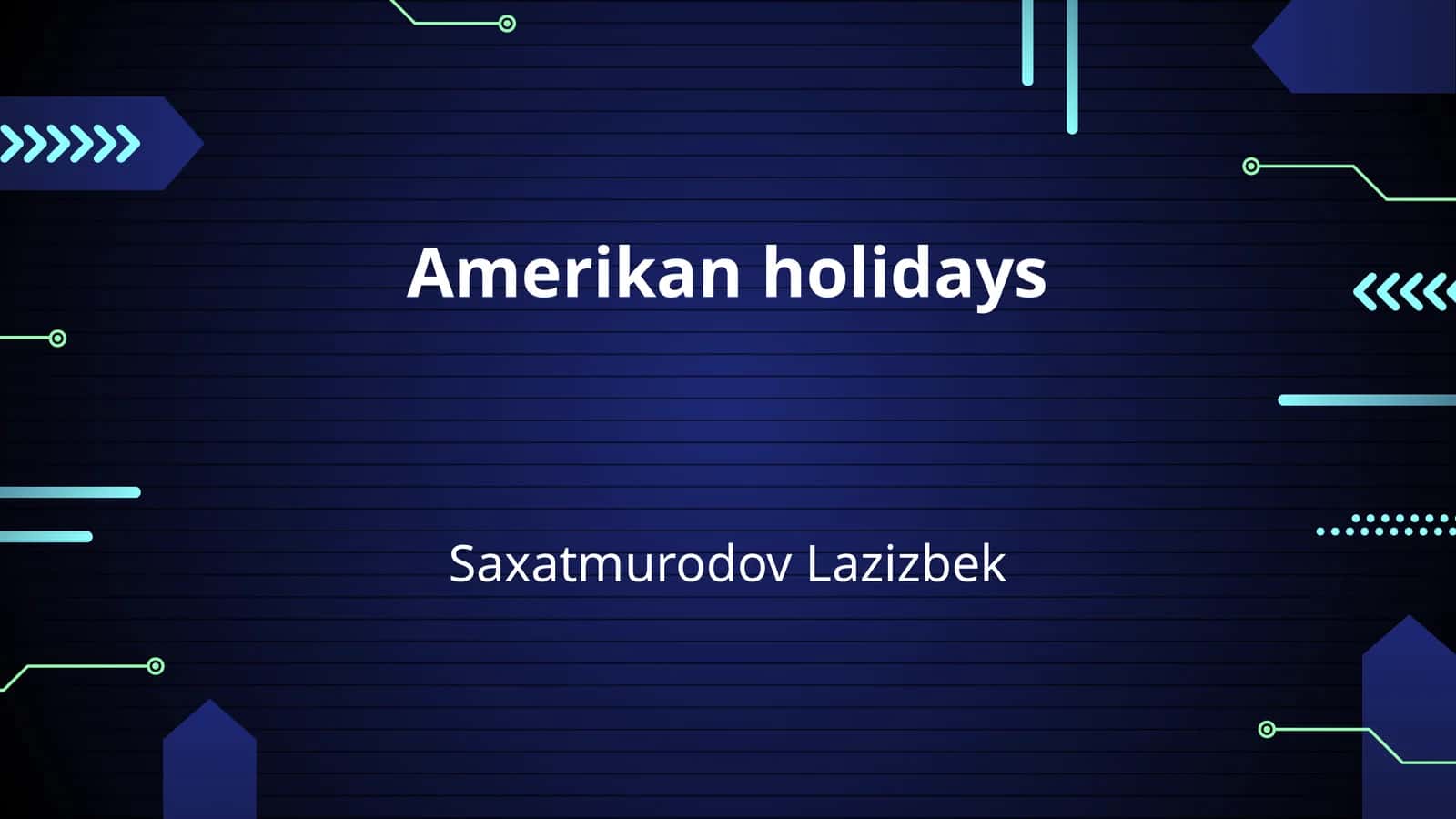 Amerikan holidays