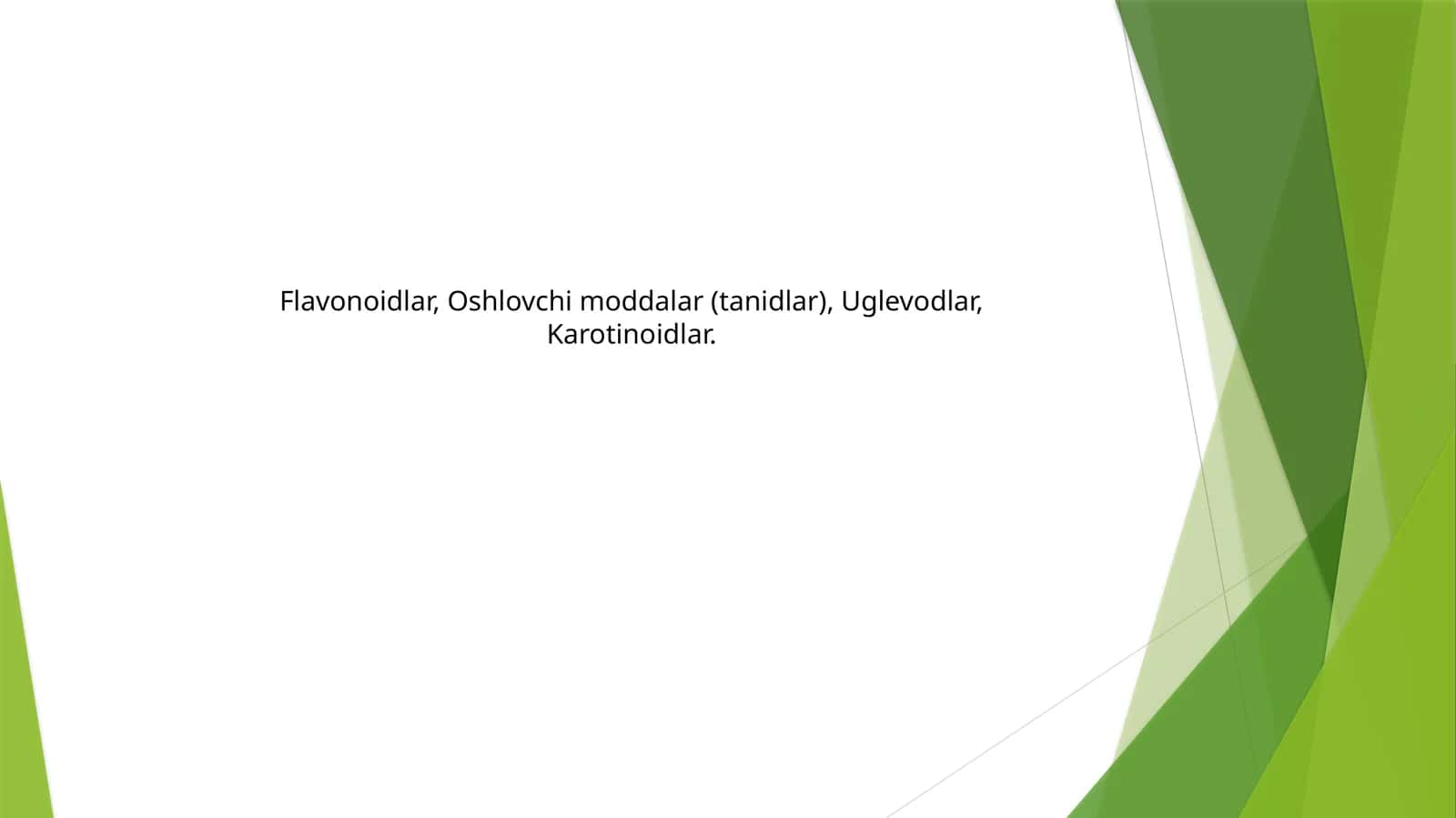 Flavonoidlar, Oshlovchi moddalar (tanidlar)