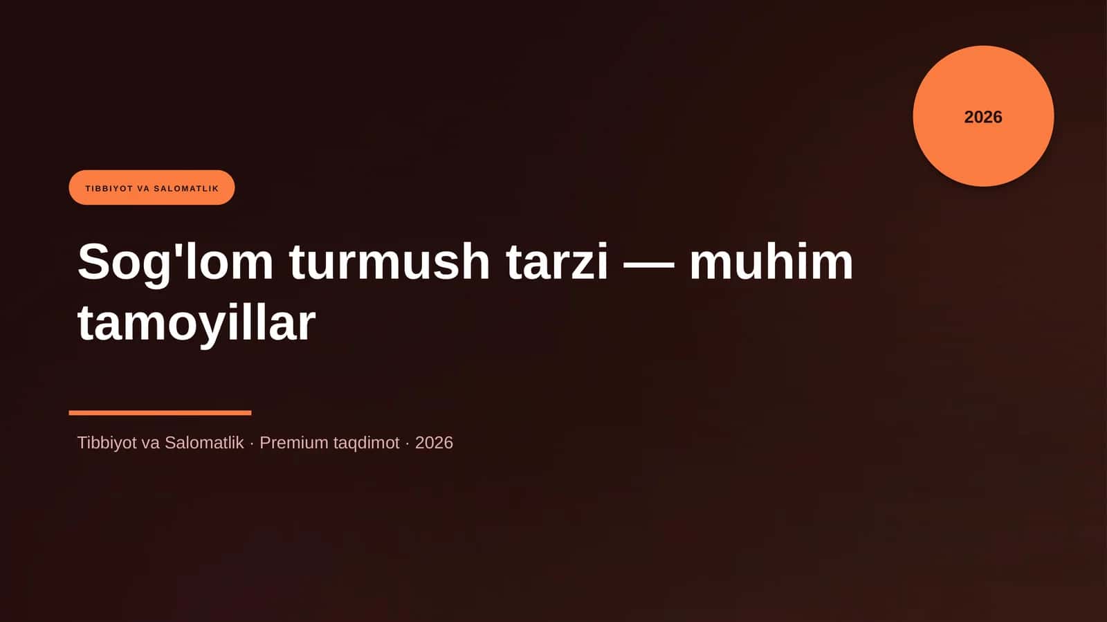 Sog'lom turmush tarzi — muhim tamoyillar