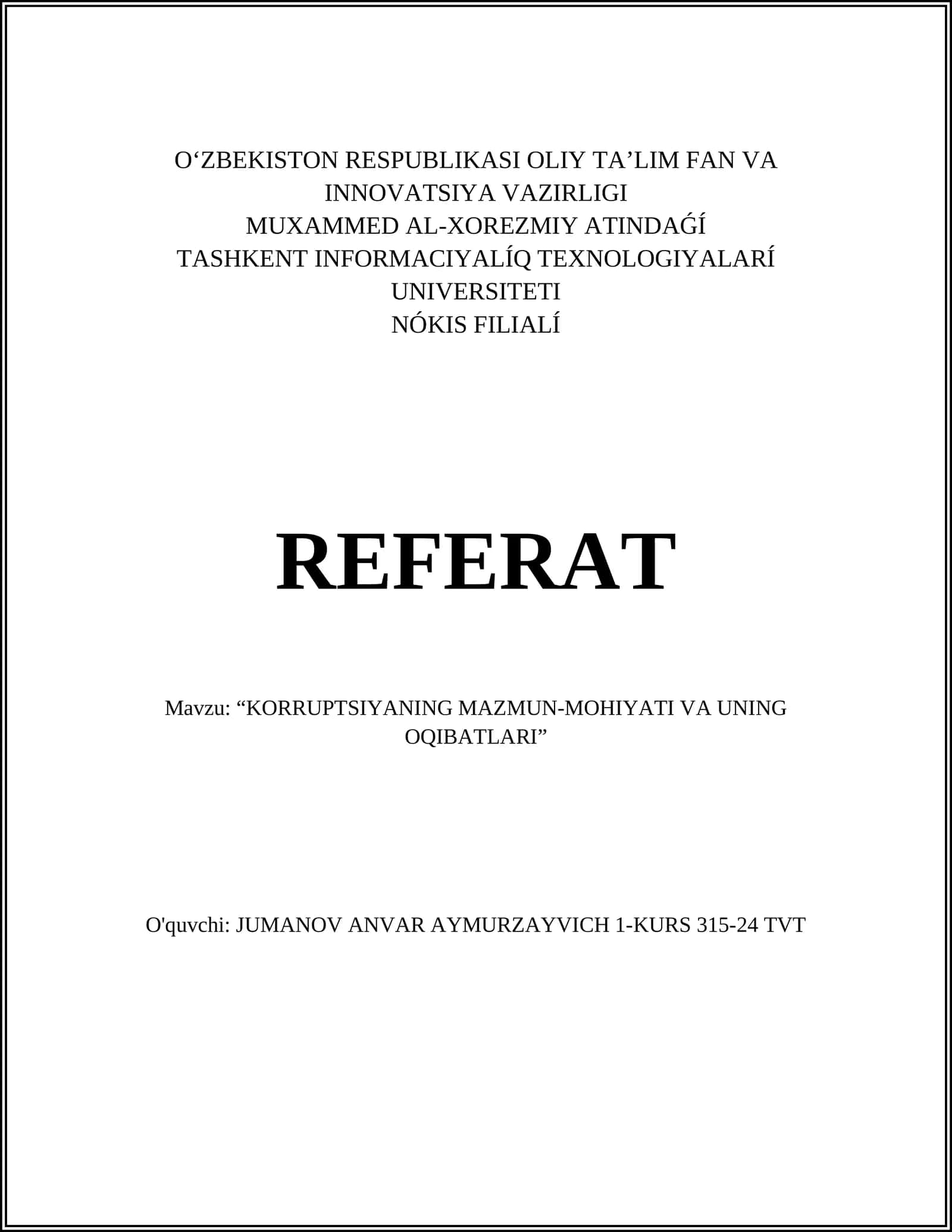 KORRUPTSIYANING MAZMUN-MOHIYATI VA UNING OQIBATLARI