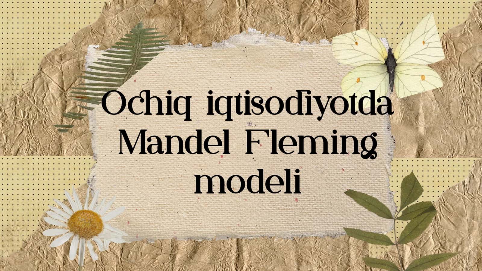Mandel Fleming modeli
