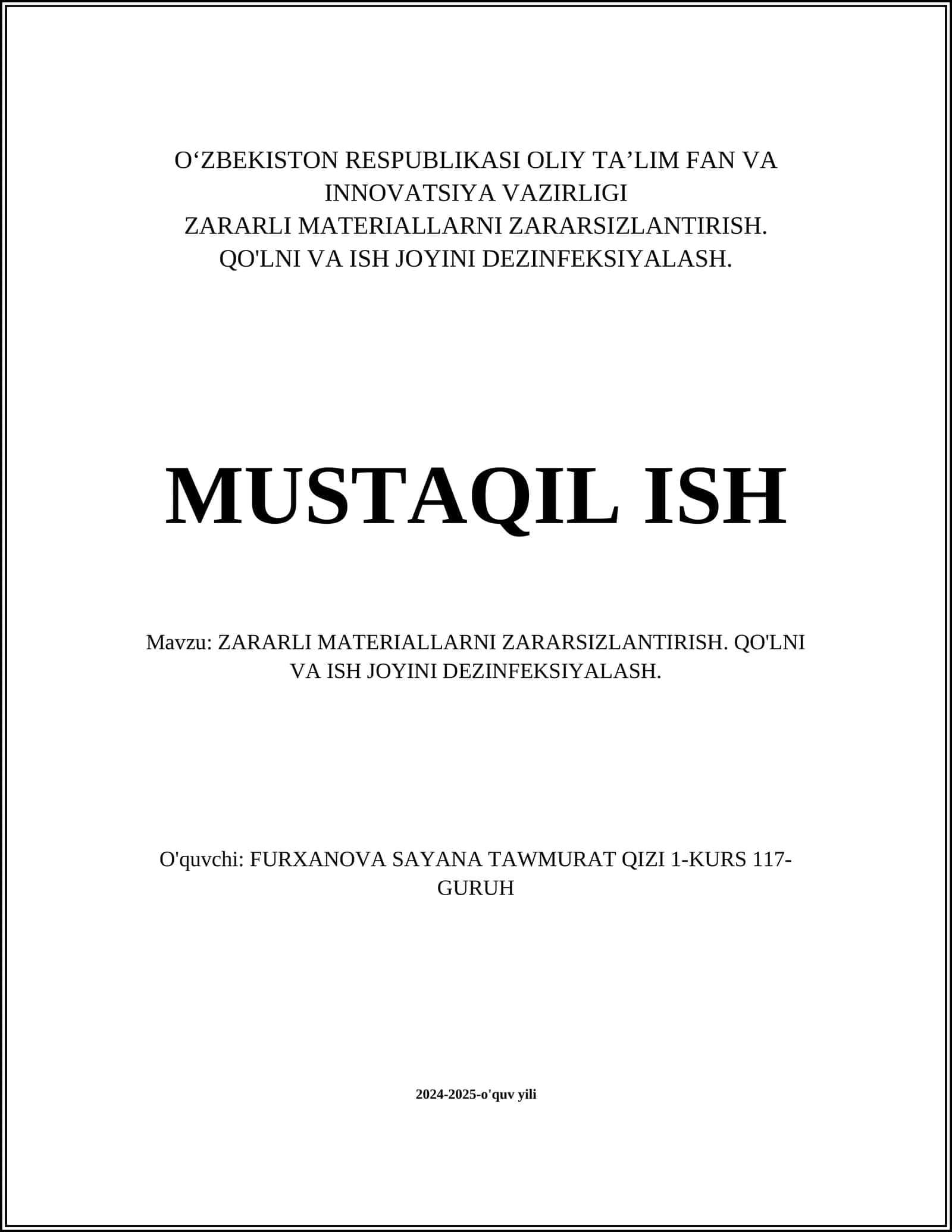 Zararli materiallarni zararsizlantirish. Qo'lni va ish joyini dezinfeksiyalash