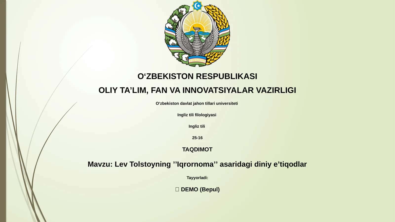 Lev Tolstoyning ʼʼIqrornomaʼʼ asaridagi diniy eʼtiqodlar
