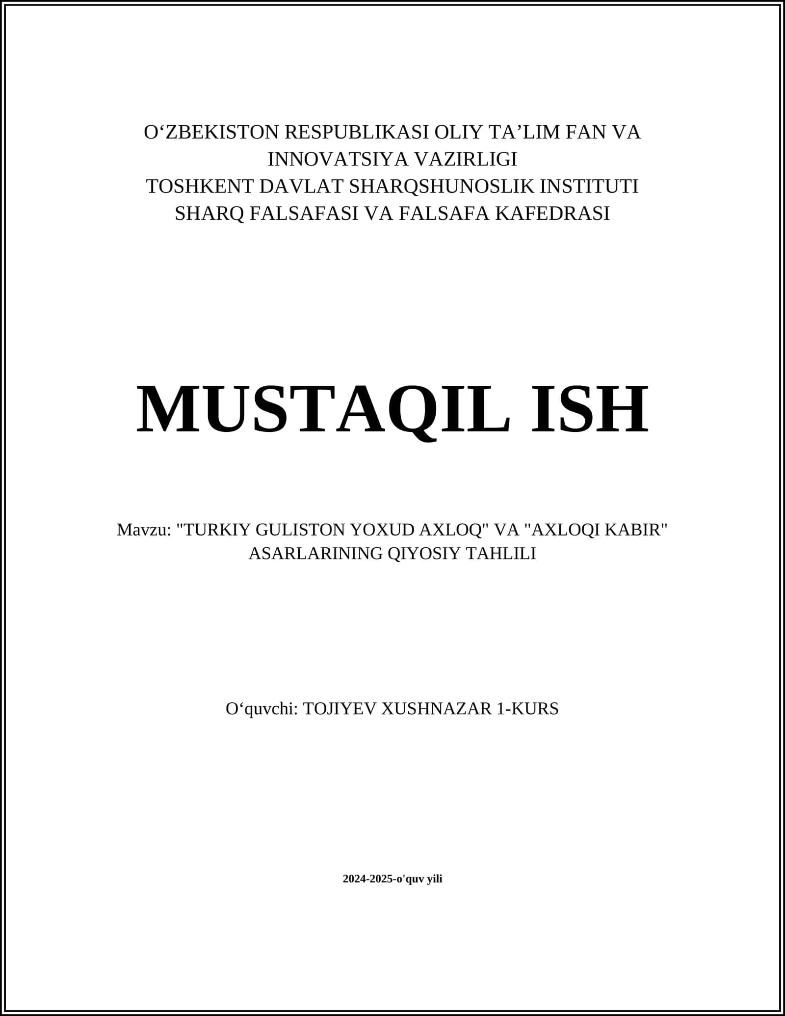 "TURKIY GULISTON YOXUD AXLOQ" VA "AXLOQI KABIR" ASARLARINING QIYOSIY TAHLILI