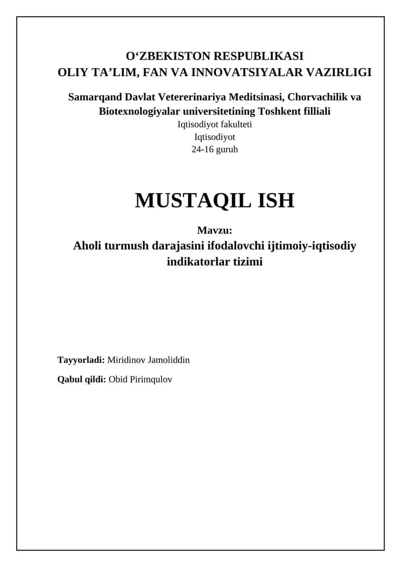 Aholi turmush darajasini ifodalovchi ijtimoiy-iqtisodiy indikatorlar tizimi
