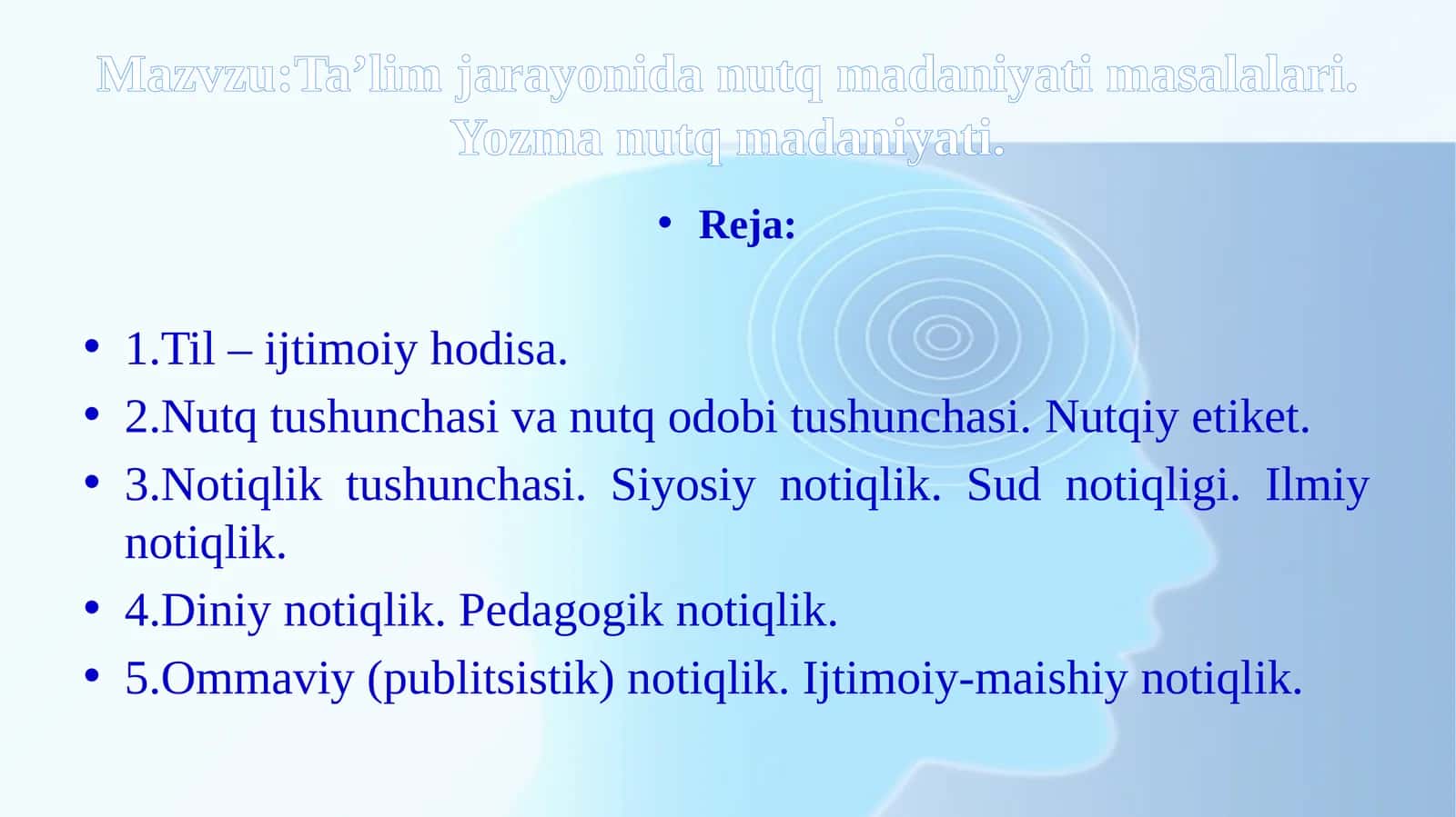 Ta’lim jarayonidan nutq madaniyati masalalari. Yozma nutq madaniyati