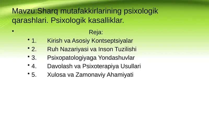 Sharq mutafakkirlarining psixologik qarashlari. Psixologik kasalliklar