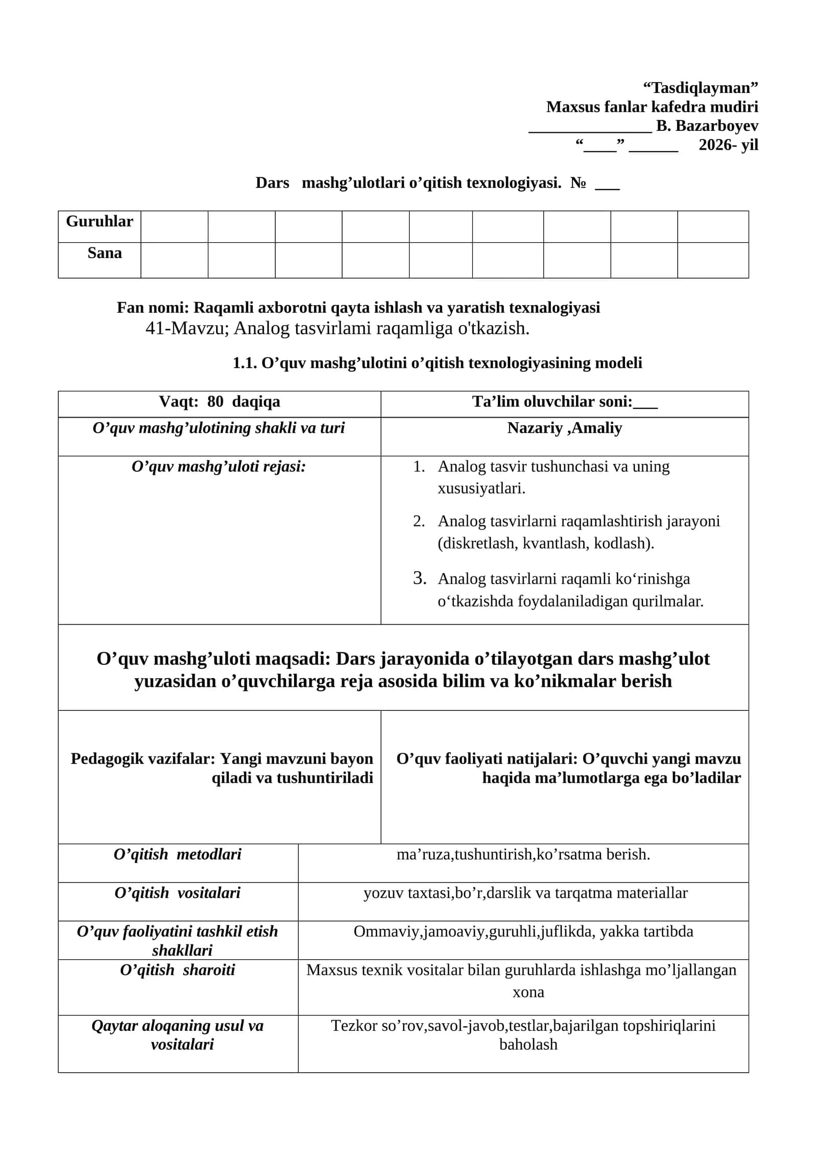 41-Mavzu; Analog tasvirlami raqamliga o'tkazish