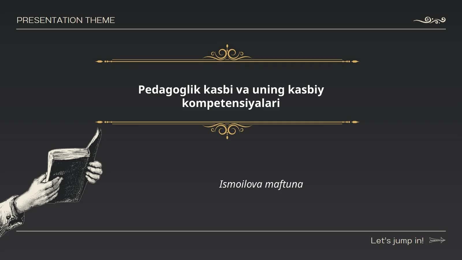 Pedagoglik kasbi va uning kasbiy kompetensiyalari