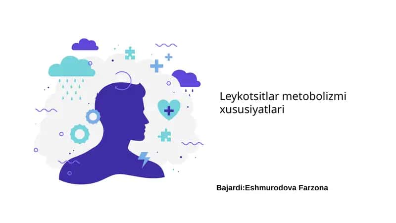 Leykotsitlar metabolizmi