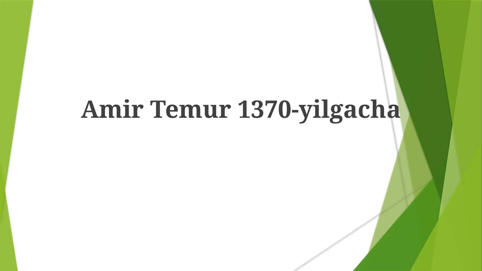 Amir Temur 1370-yilgacha