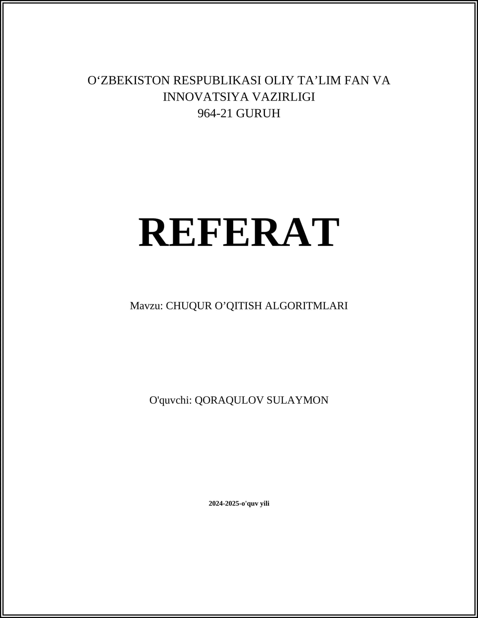 CHUQUR O’QITISH ALGORITMLARI