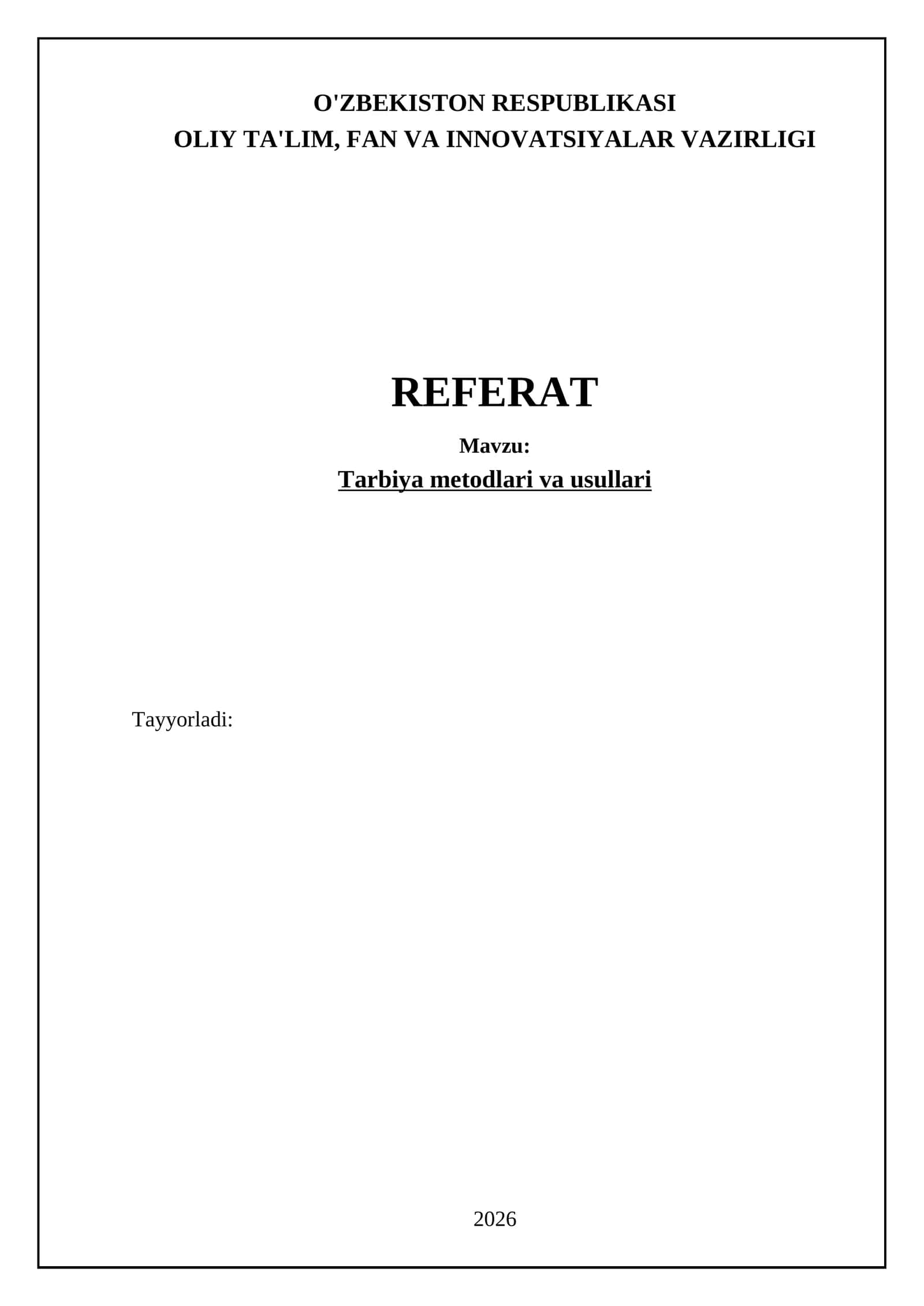 Tarbiya metodlari va usullari